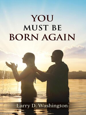 cover image of You Must Be Born Again
